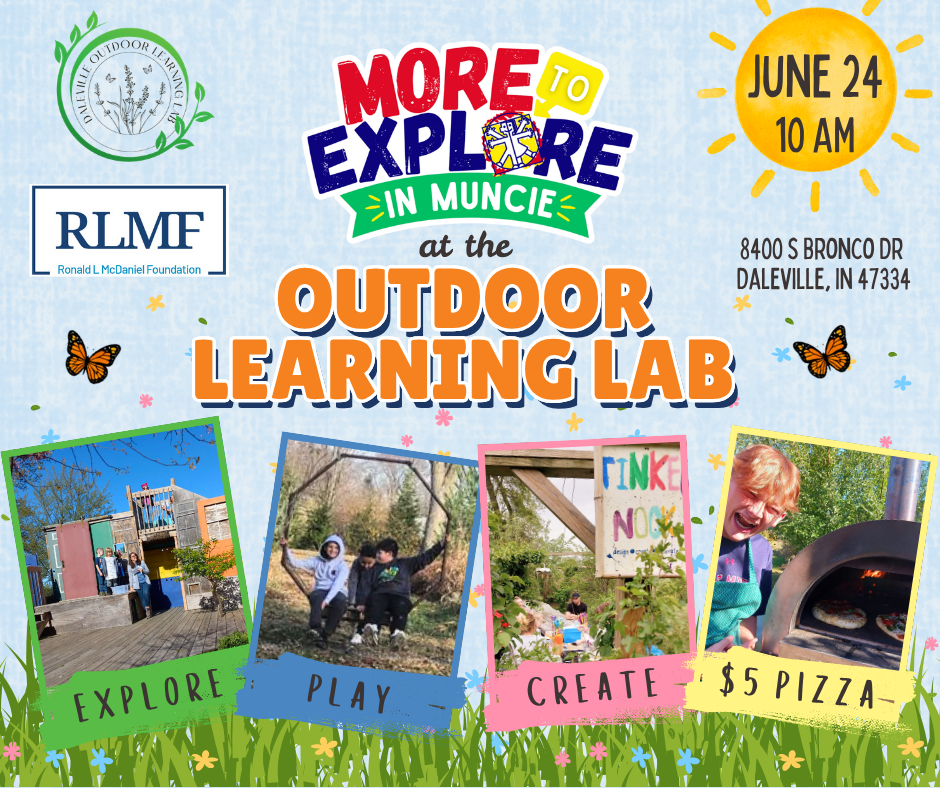 More to Explore in Muncie @ Daleville Outdoor Learning Lab @ Daleville Outdoor Learning Lab